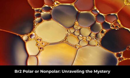 Br2 Polar or Nonpolar: Unraveling the Mystery